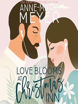 cover image of Love Blooms at Christmas Inn
